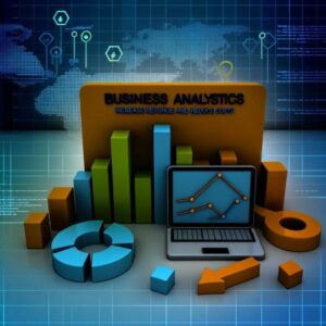 How to Use Business Analytics to Increase Revenue and Reduce Costs